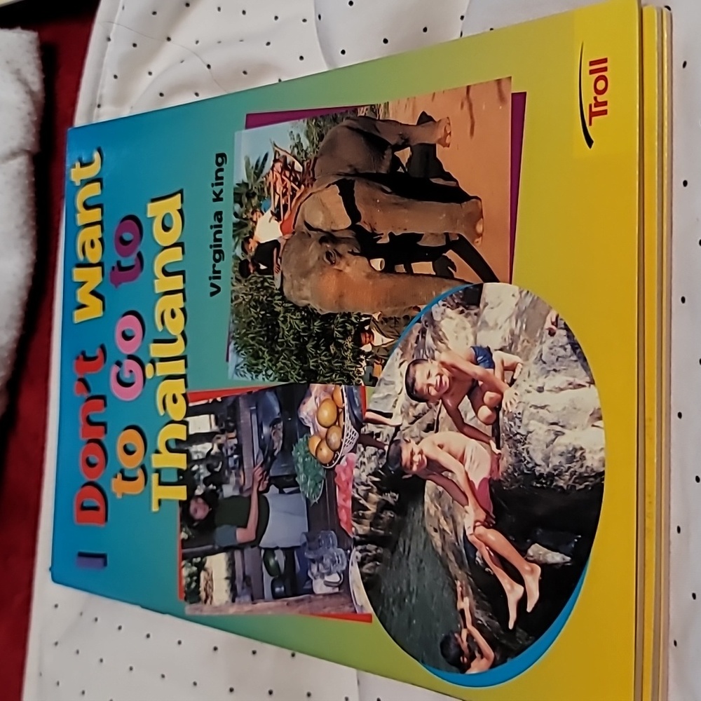 I Don't Want to Go to Thailand Educational Reader Booklet Edition